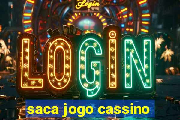 saca jogo cassino